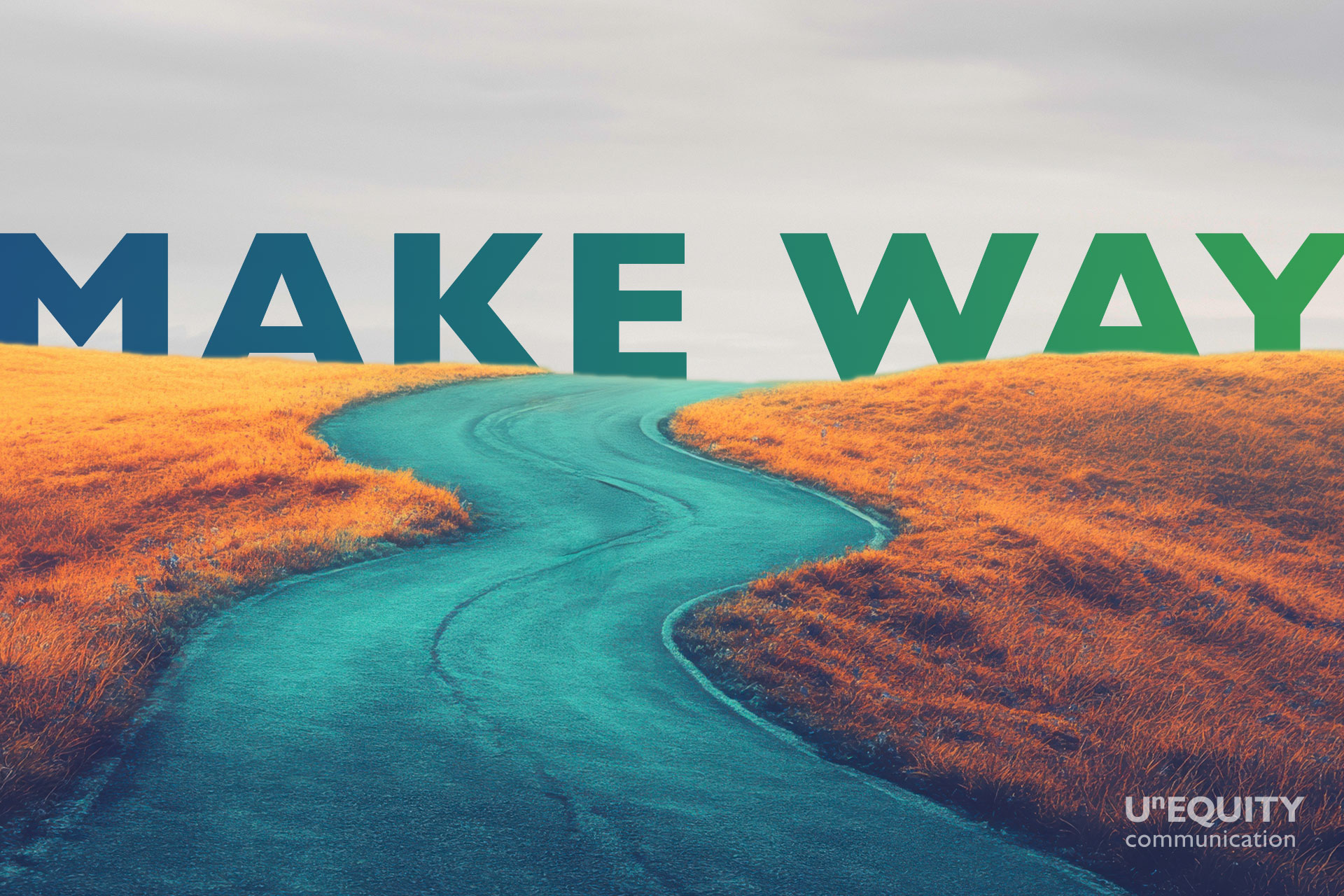 The photo shows a curved road. In the distance, it reads "Make way"