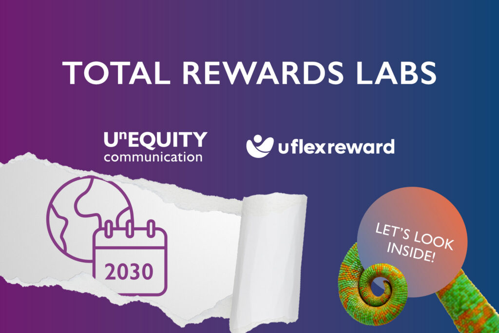 Total Rewards Lab Session no 1: Rewards for 2030: Anticipating the Future of Work